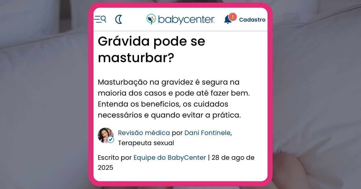 Grávida pode se masturbar? O que ninguém te contou sobre prazer na ...